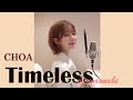 Choa AOA - Timeless (SG Wannabe)