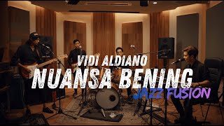 Download lagu Vidi Aldiano - Nuansa Bening COVER JAZZ FUSION |#fsreq REQ BY @resnihardiyanti6493 mp3 Download lagu Vidi Aldiano - Nuansa Bening COVER JAZZ FUSION |#fsreq REQ BY @resnihardiyanti6493 mp3