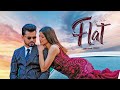 Flat Official Video Arjan Dhillon Latest Punjabi Songs 2025