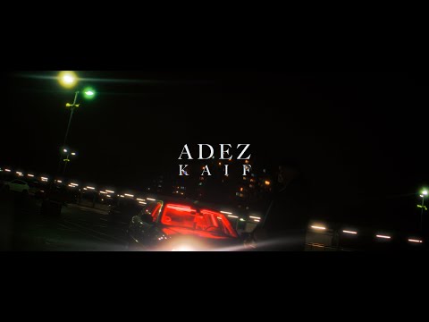 ADEZ - KAIF [OFFICIAL LYRIC VIDEO]