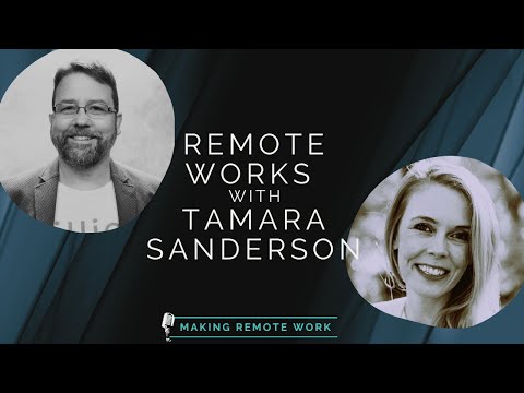 Remote Works with Tamara Sanderson