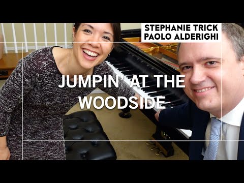 JUMPIN’ AT THE WOODSIDE | Stephanie Trick & Paolo Alderighi