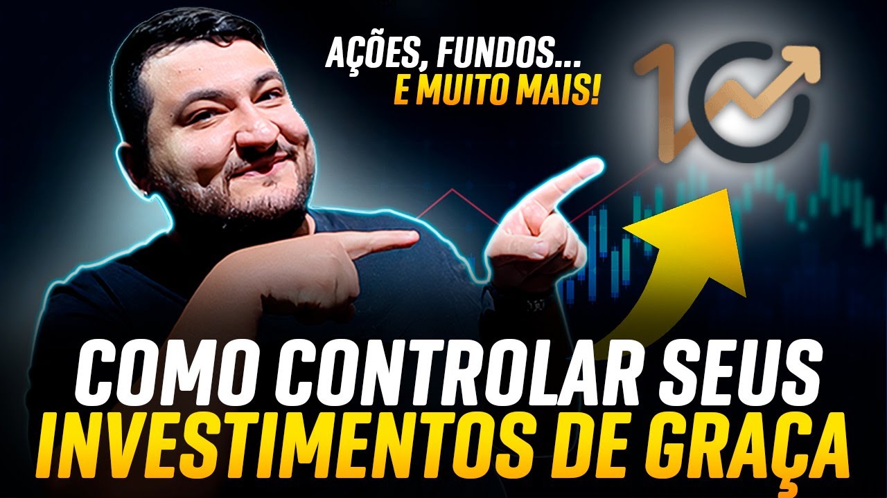É ASSIM QUE EU GERENCIO MEUS INVESTIMENTOS GRÁTIS! [PASSO A PASSO]