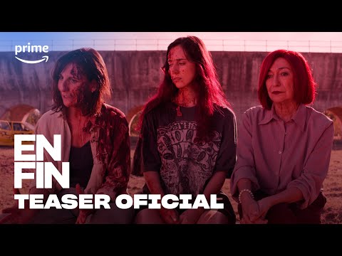 En fin - Teaser Oficial | Prime Video España