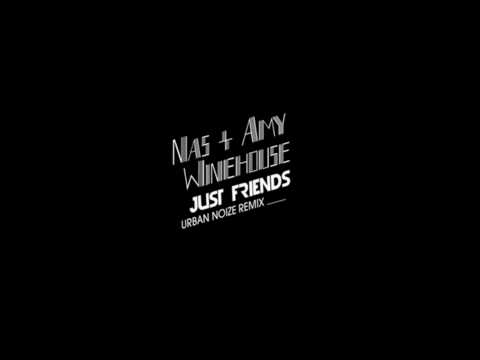 Nas feat. Amy Winehouse - Just Friends