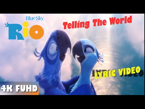 Rio Telling The World Song | Lyric Video | RIO Movie 2011 | Taio Cruz | 4K FUHD