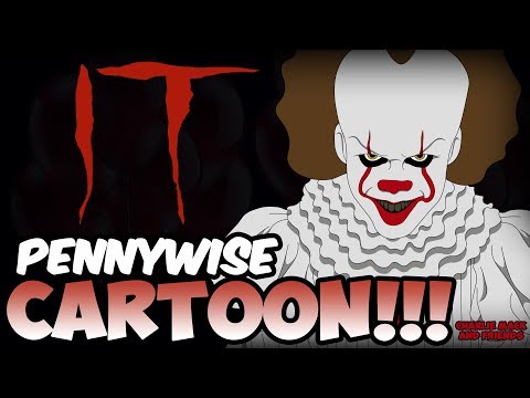 Stephen King's IT - Pennywise CARTOON!!