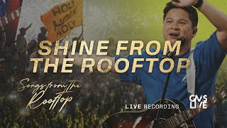 Shine from the Rooftop (Live Recording) - GMS Live (Official Video)