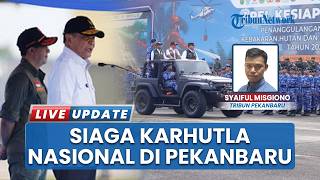 Apel Siaga Karhutla Digelar di Lanud Roesmin Nurjadin, Dipimpin Langsung oleh Menko Polkam