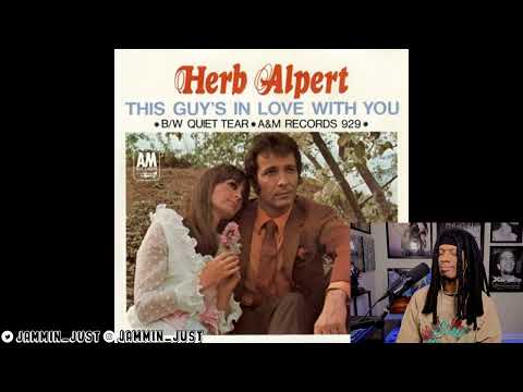 FIRST TIME HEARING Herb Alpert - This Guy's In Love With You REACTION