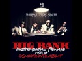 Big Bank (Ft. Rick Ross & Meek Mill ...