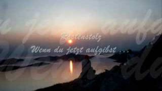 Rosenstolz - Wenn du jetzt aufgibst