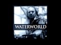 Waterworld (complete) - 32 - Deacons Speech
