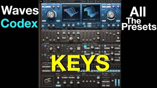 Video thumbnail for Exploring Waves CODEX: Keys - All the Presets | Demo - Test by Julian Doe