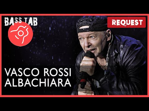 Albachiara - Vasco Rossi (BASS COVER With Tab & Notation)