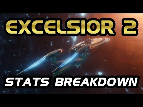 Excelsior 2 Intel Schwerer Kreuzer: Statistikübersicht | Star Trek Online