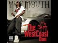 Yukmouth I'm On Like Sh t