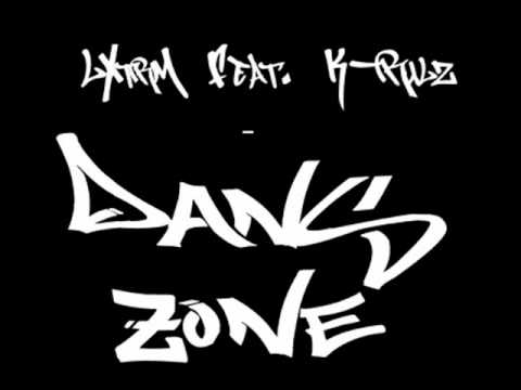 LXtrM Feat. K-Rulz - Dans Zone
