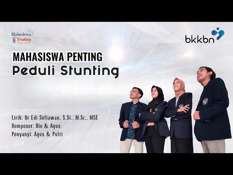 Mars Mahasiswa Peduli Stunting