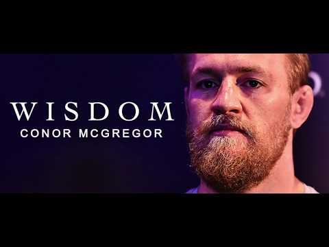 [MOTIVATION] WORDS OF WISDOM - CONOR MCGREGOR