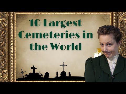 10 Largest Cemeteries in the World