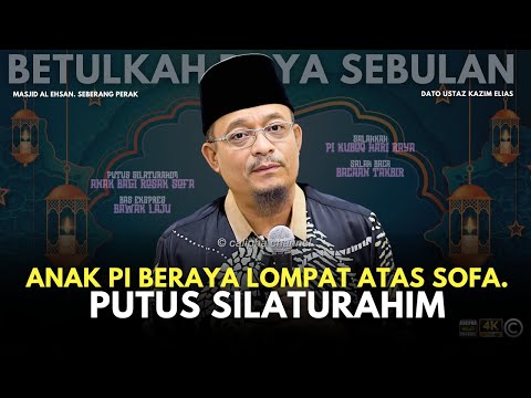 DATO USTAZ KAZIM ELIAS - PELBAGAI PERSOALAN RAYA 2024
