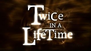 Classic TV Theme: Twice in a Lifetime (Full Stereo)