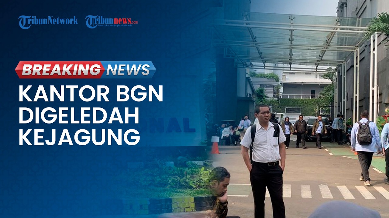 BREAKING NEWS: Kantor BGN Jakpus Digeledah Kejagung seusai Prabowo Copot Dadan Hindayana