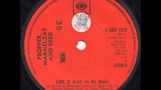 Proffer, Marmelzat And Reed - Love Is Alive In My Heart