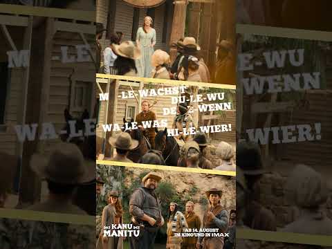 DAS KANU DES MANITU – Ab 14. August im Kino ​🛶​​