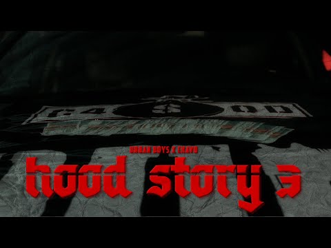 #UB7 X Chavo - Hood Story 3 [OFFICIAL 4K VIDEO]