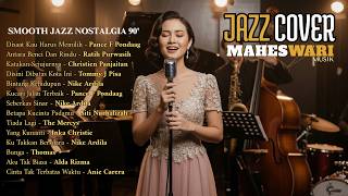 Download lagu Jazz Cover Tembang Kenangan 90’an | Nostalgia Indonesia Penuh Memori mp3