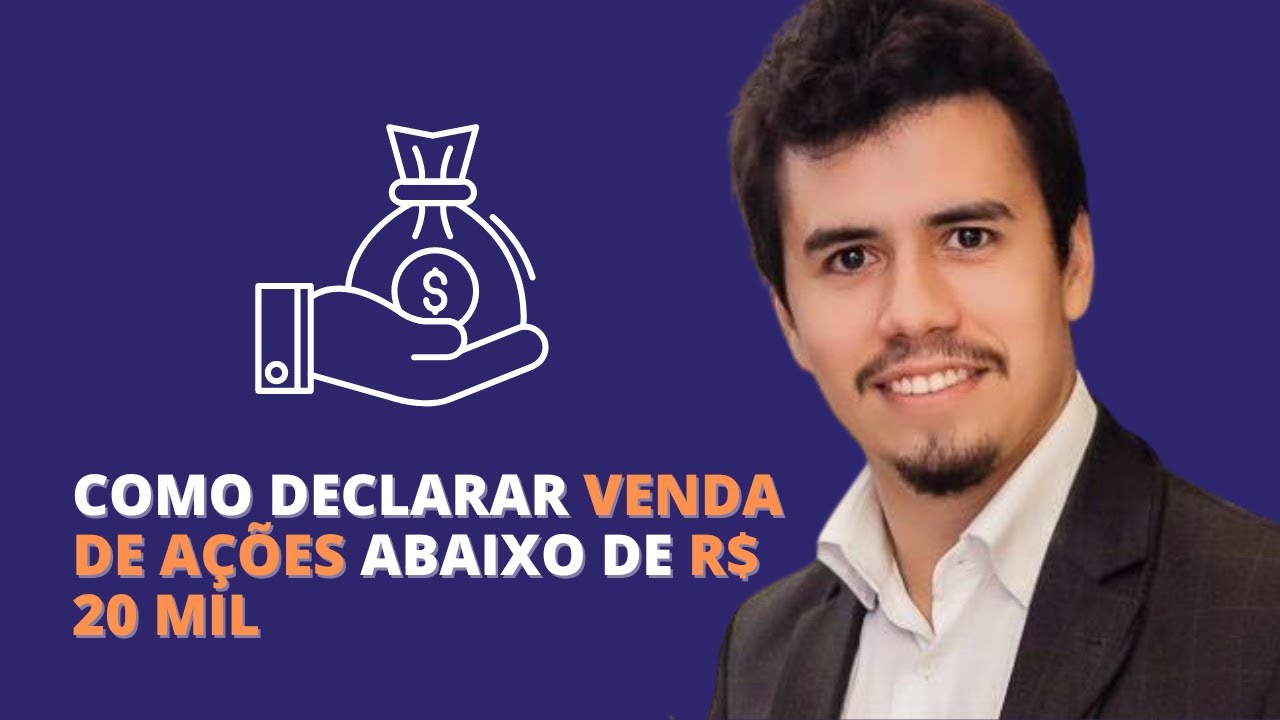 COMO DECLARAR VENDA DE AÇÕES ABAIXO DE R$ 20 MIL | IR Bot