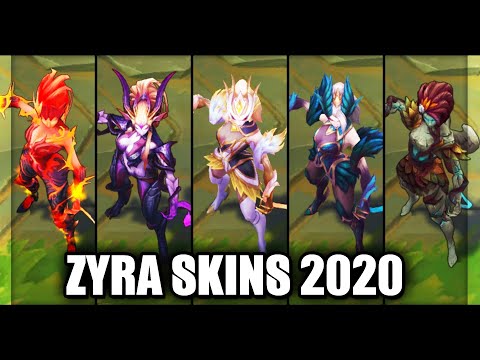All Zyra Skins Spotlight 2020 (League of Legends)