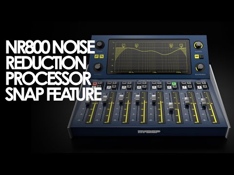 Using the Snap Feature on the NR800 Noise Reduction Processor