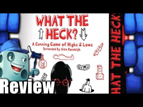 What the Heck? Review - with Tom Vasel
