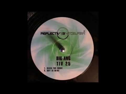 Reflective 25  - Big Ang  -  Back For More