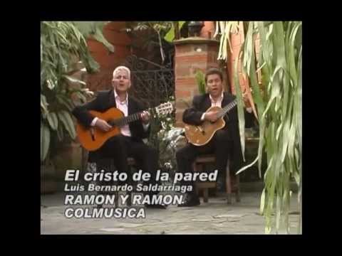 El Cristo de la  Pared - Ramón y Ramón