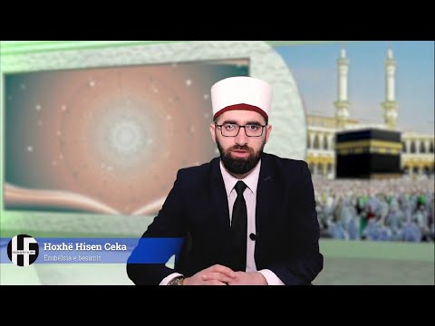 Ëmbëlsia e besimit - Hoxhë Hisen Ceka