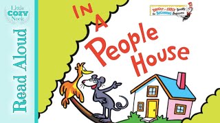 In A People House by Dr. Seuss | READ ALOUD books for Kids 🏡