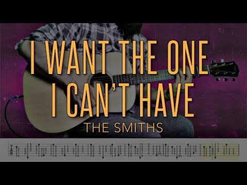 I Want The One I Can't Have - The Smiths