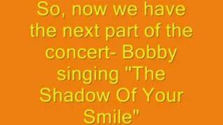 LIVE+RARE Bobby Darin Sings &quot;The Shadow Of Your Smile&quot;
