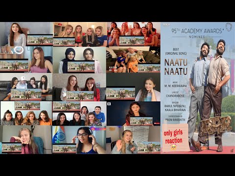 Only Girls Reaction On Naatu Naatu song | Naatu Naatu Oscar Winning Song reaction mashup | RRR 👿
