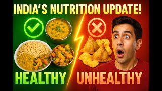 India’s New Diet Guide: Healthy Eating Just Got Easier
