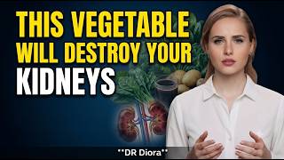 Kidneys at Risk: 3 Vegetables You MUST Eat and 3 You MUST Avoid