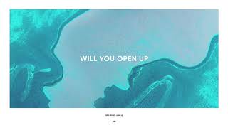 Open Up Music Video