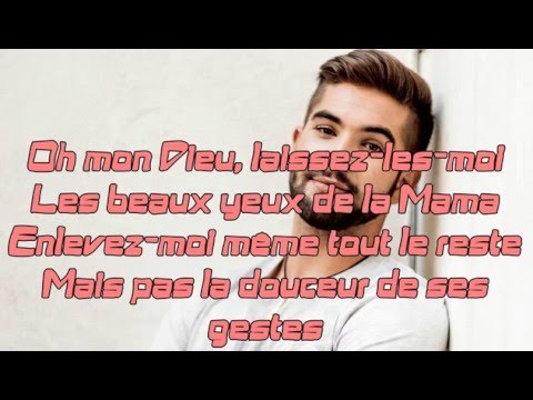 Kendji Girac - Les yeux de la Mama - Paroles (Lyrics)