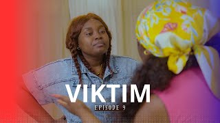VIKTIM EPISODE 9