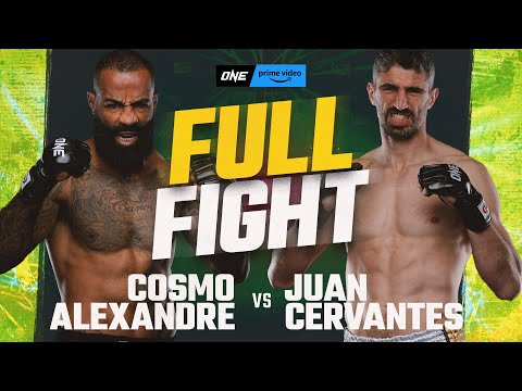 Cosmo Alexandre vs. Juan Cervantes | ONE Championship Full Fight