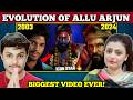Evolution Of Allu Arjun 2003 2024 Gangotri To Pushpa 3 Icon Star Zain And Saba Reactions